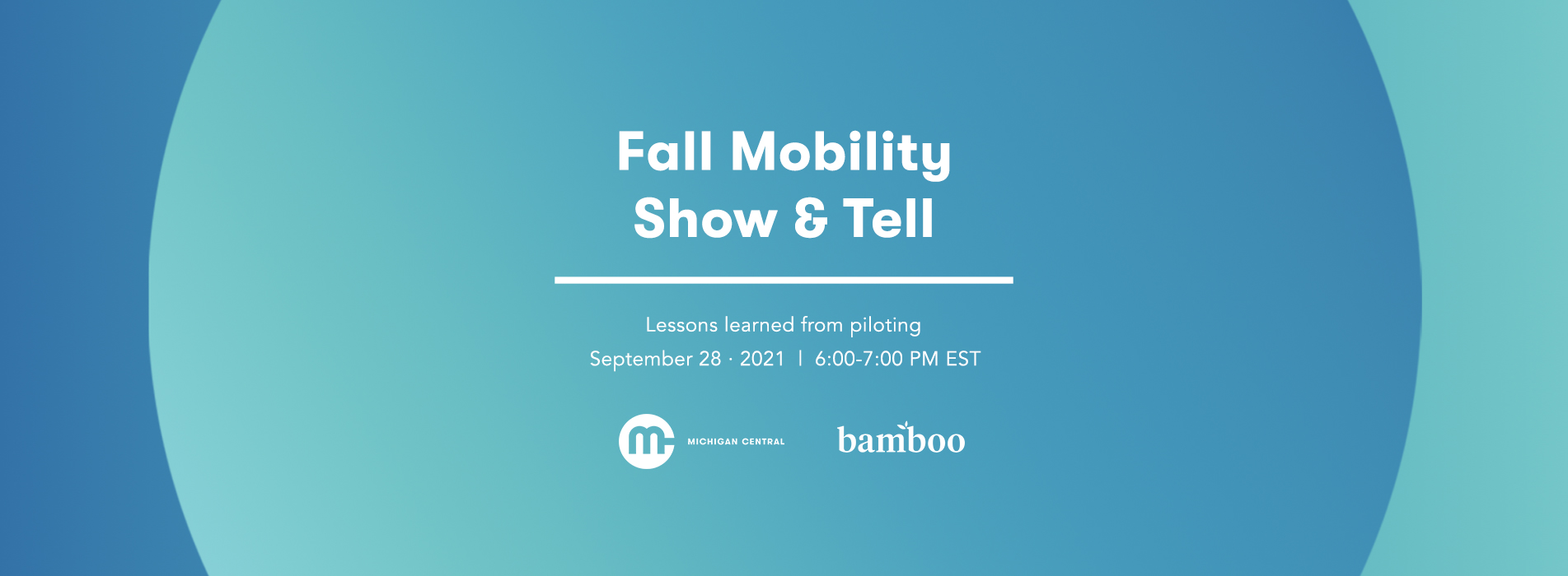 fall mobility show and tell - lessons learned from piloting